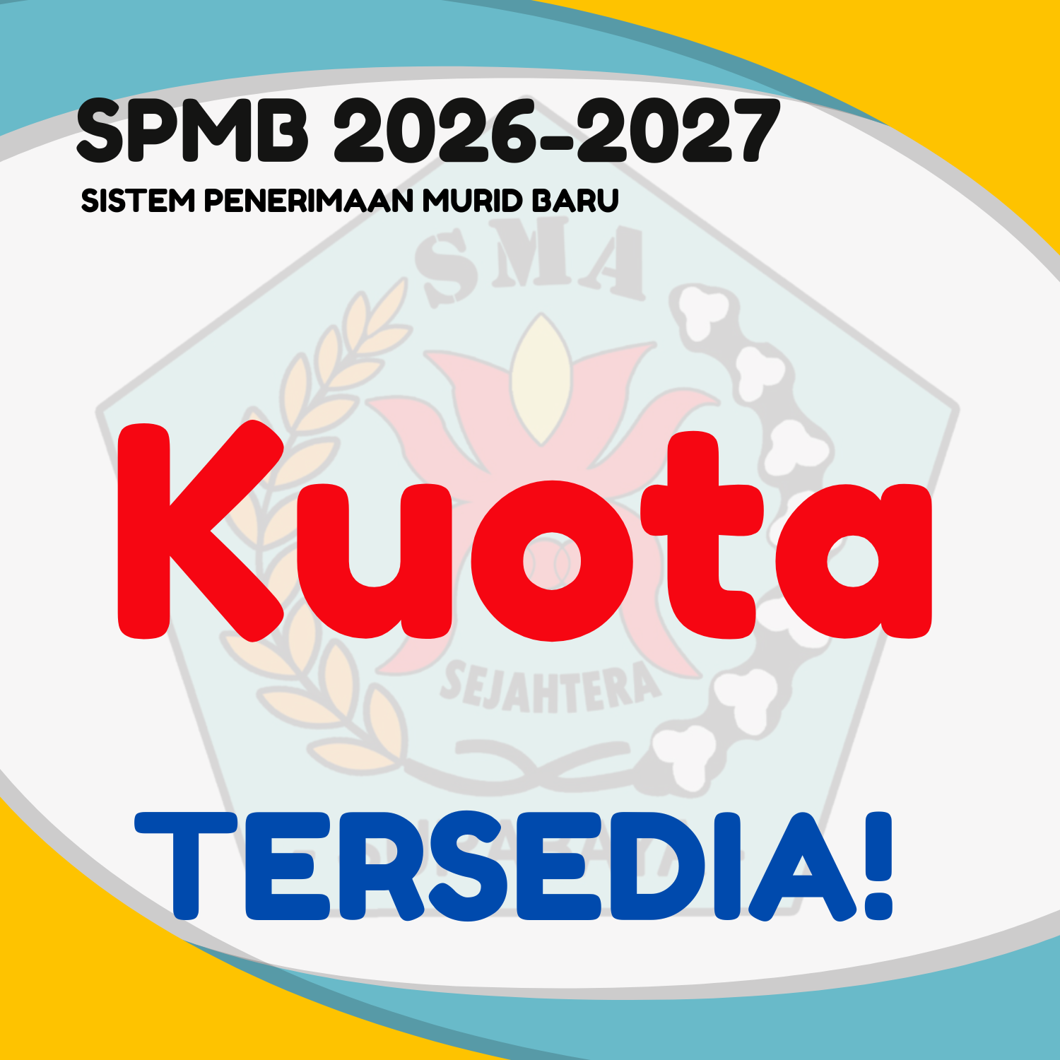 Sistem Penerimaan Murid Baru Tahun Pelajaran 2026-2027 Dibuka!