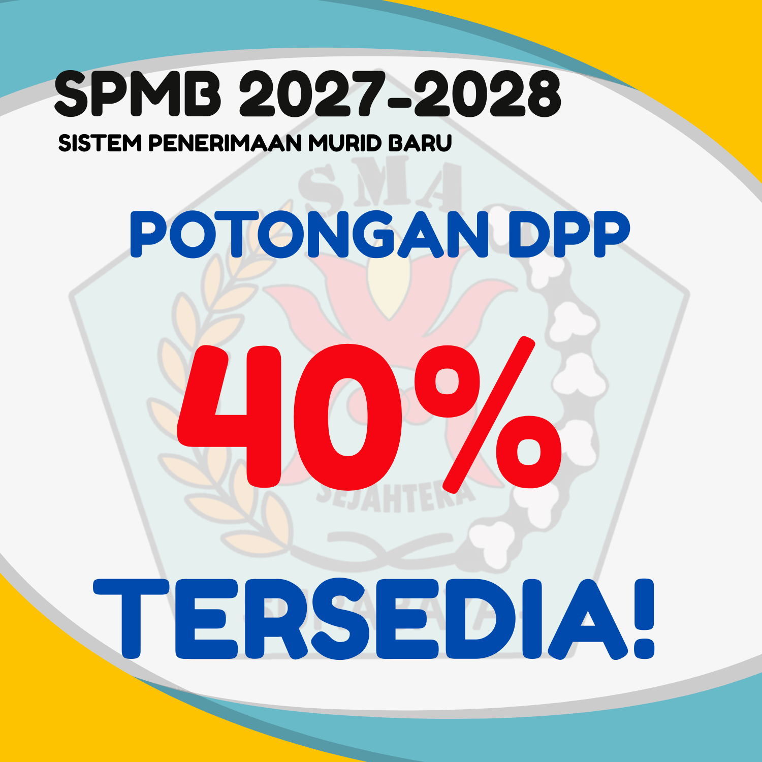 Sistem Penerimaan Murid Baru Tahun Pelajaran 2026-2027 Dibuka!
